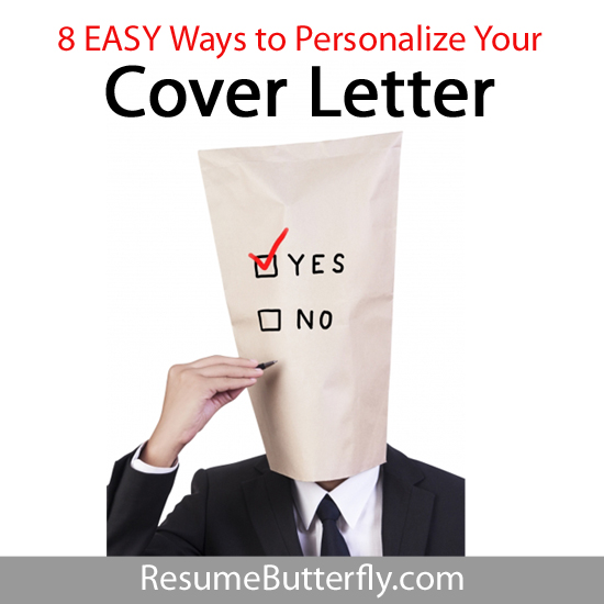 8 easy ways to personalize your cover letter resume butterfly