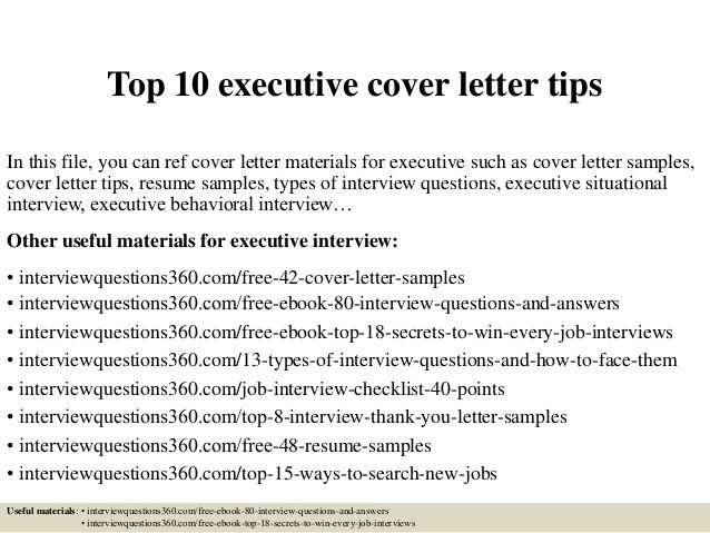 top 10 executive cover letter tips