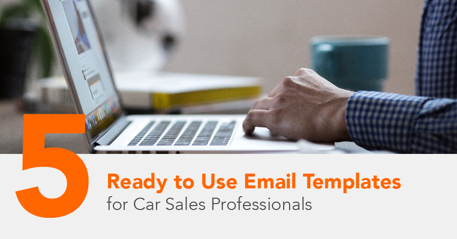 5 ready to use email templates for car sales professionals